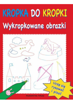 Kropka do kropki: Wykropkowane obrazki
