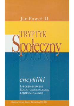 Jan Paweł II - Tryptyk Społeczny