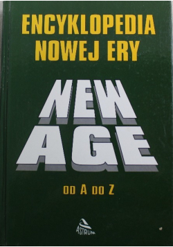 Encyklopedia nowej ery. New age
