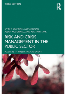 Risk and Crisis Management in the Public Sector