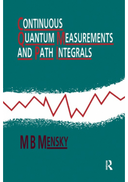 Continuous Quantum Measurements and Path Integrals