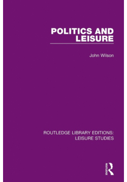 Politics and Leisure