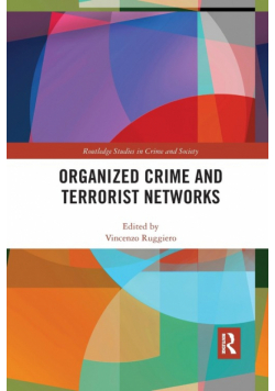 Organized Crime and Terrorist Networks