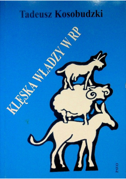 Klęska władzy w RP o jakości jej sprawowania