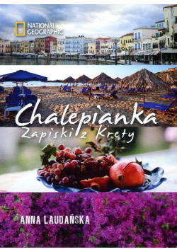 Chalepianka. Zapiski z Krety