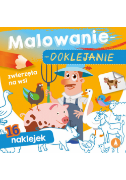 Malowanie doklejanie Zwierzęta na wsi