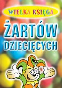 Coupe Peter - Wielka Księga Żartów Dziecięcych