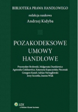 Pozakodeksowe umowy handlowe
