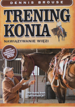 Trening konia Nawiązywanie więzi