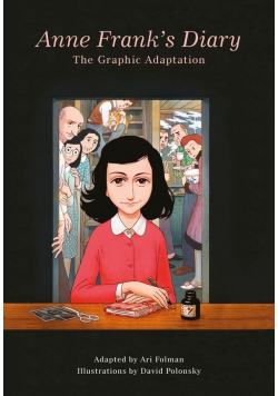 Anne Franks Diary The Graphic Adaptation