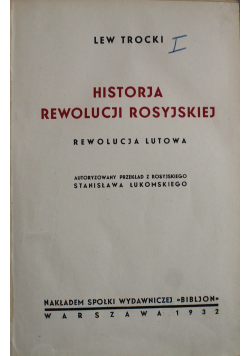 Historja rewolucji rosyjskiej Rewolucja lutowa 1932 r