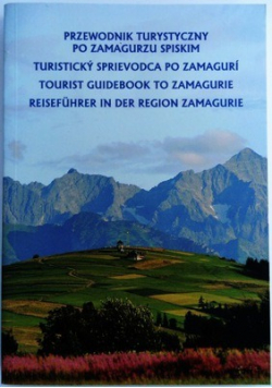 Przewodnik turystyczny po Zamagurzu spiskim
