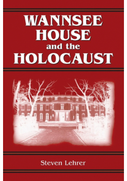 Wannsee House and the Holocaust