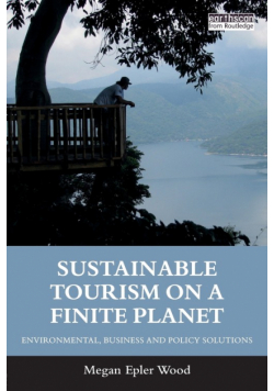 Sustainable Tourism on a Finite Planet