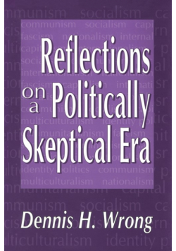 Reflections on a Politically Skeptical Era