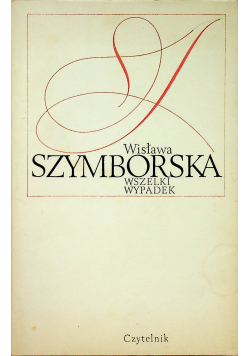 Wszelki wypadek Szymborska