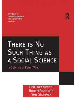 There is No Such Thing as a Social Science