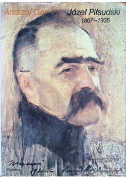 Józef Piłsudski 1967 - 1935