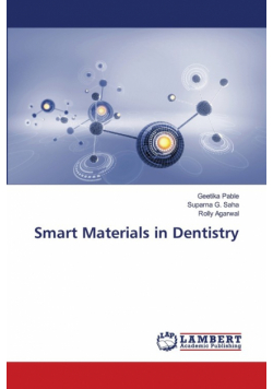 Smart Materials in Dentistry