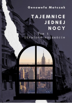 Tajemnice jednej nocy Tom 1