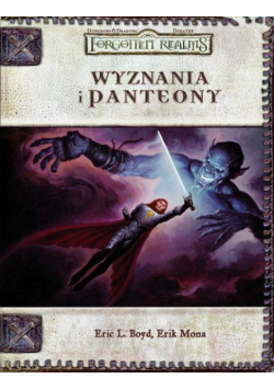 Wyznania i Panteony Wyznania i Panteony/Dungeons & Dragons Forgotten Realms