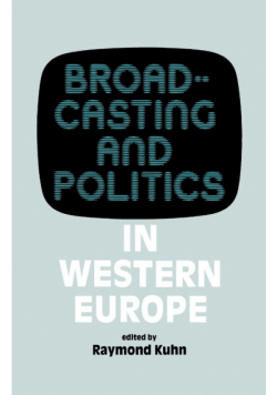 Broadcasting and Politics in Western Europe
