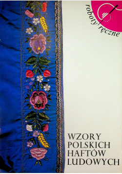 Wzory polskich haftów ludowych