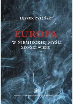 L. - Europa w niemieckiej myśli XIX-XXI wieku