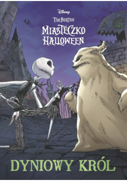 Dyniowy Król. Miasteczko Halloween