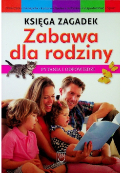Księga zagadek Zabawa dla rodziny