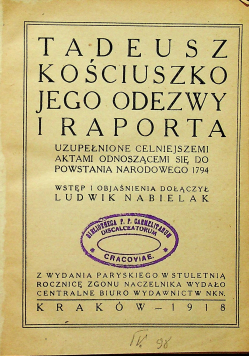 Tadeusz Kościuszko i jego odezwy 1918 r.