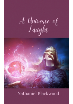 A Universe of Laughs