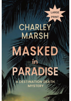 Masked in Paradise