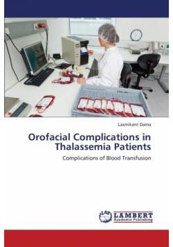 Orofacial Complications in Thalassemia Patients