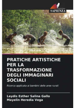 Pratiche Artistiche Per La Trasformazione Degli Immaginari Sociali