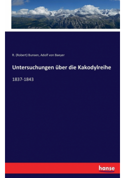 Untersuchungen über die Kakodylreihe