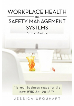 Workplace Health and Safety Management Systems