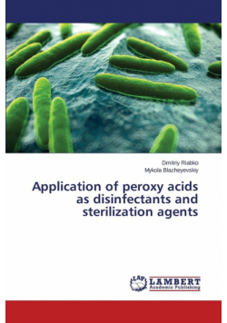 Application of Peroxy Acids as Disinfectants and Sterilization Agents