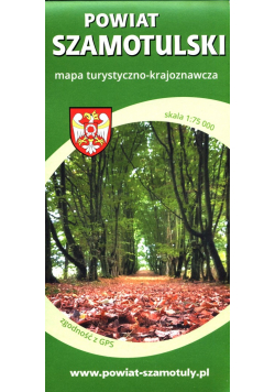 Powiat Szamotulski mapa turystyczno-krajoznawcza 1:75 000