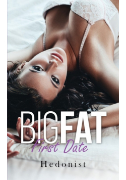 Big Fat First Date