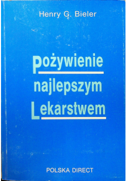 Pożywnie najlepszym lekarstwem