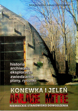 Anlage mitte Konewka i Jeleń