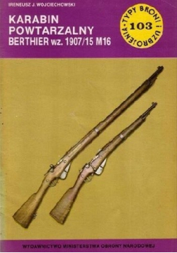Karabin powtarzalny Berthier wz 1907 15 M16