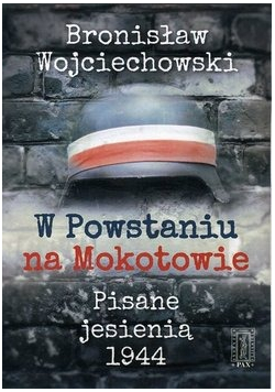 W Powstaniu na Mokotowie