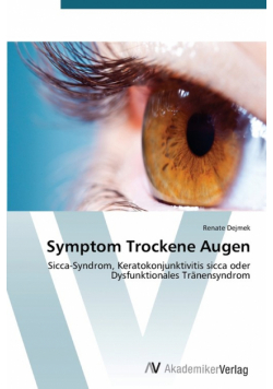 Symptom Trockene Augen