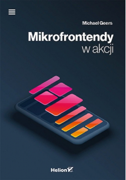 Mikrofrontendy w akcji