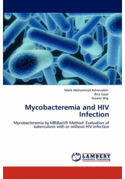 Mycobacteremia and HIV Infection