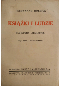 Książki i ludzie feljetony literackie 1933r