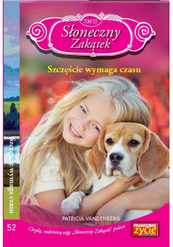 Słoneczny zakątek Tom 52 Szczęście wymaga czasu