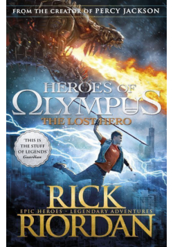 The lost hero. Heroes of Olympus. Book 1 wer. angielska